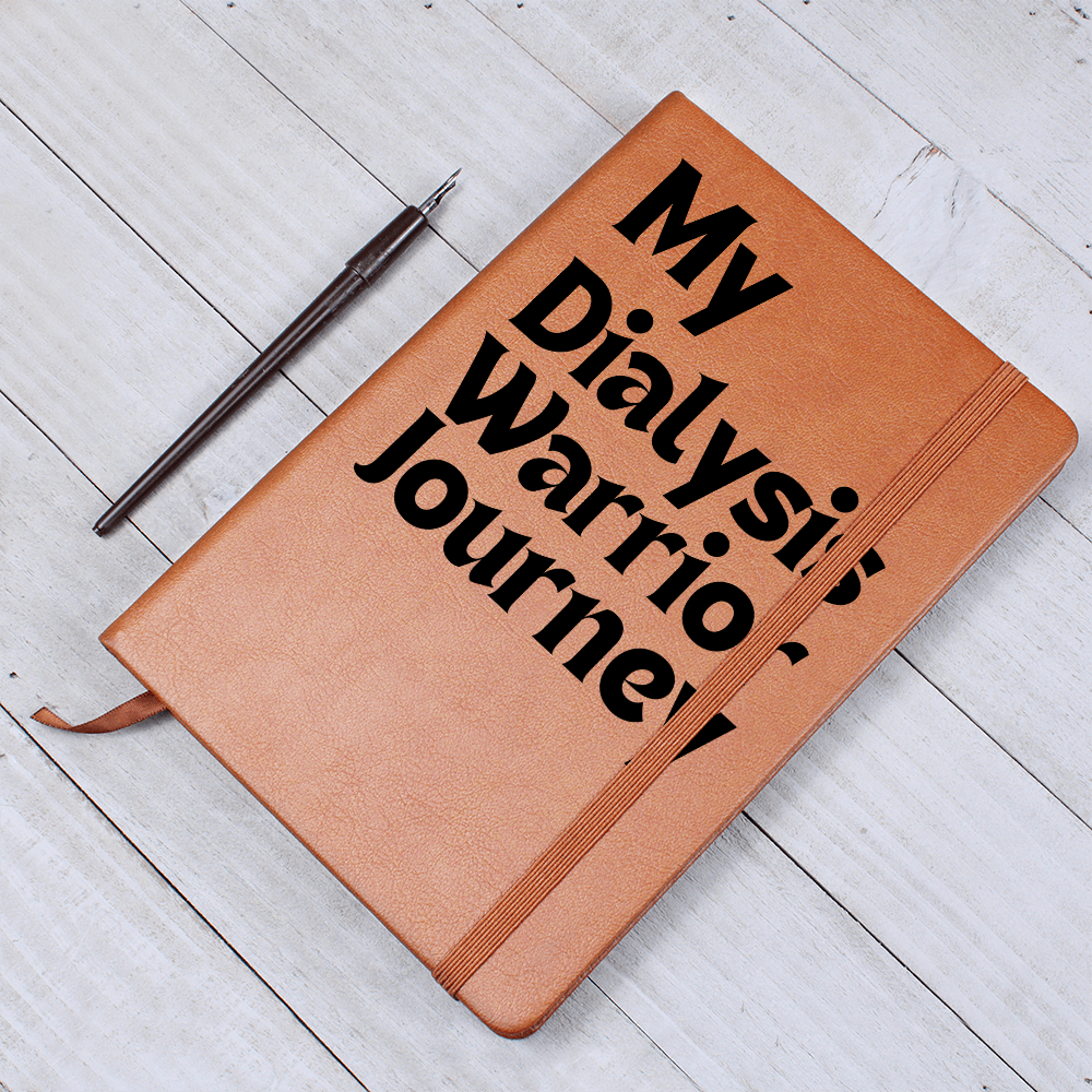 My Dialysis Warrior Journey - Journal