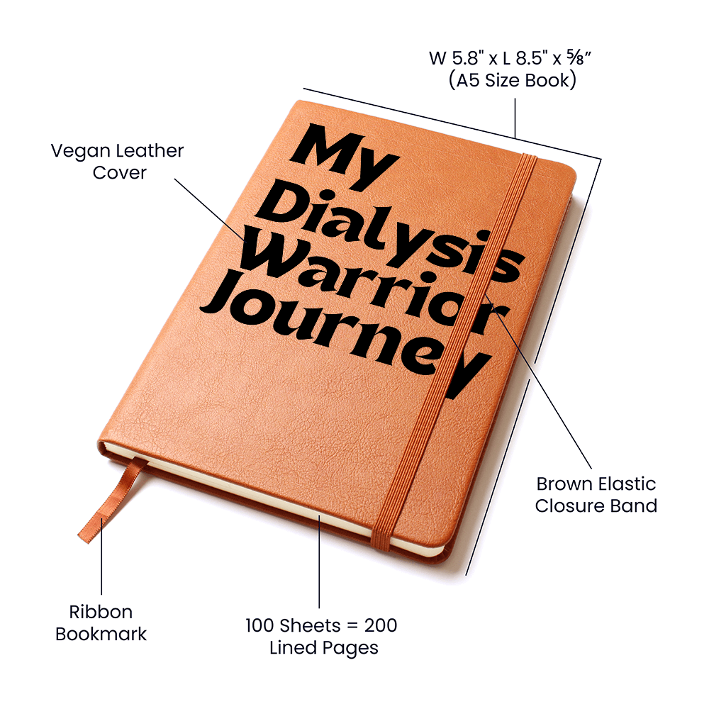 My Dialysis Warrior Journey - Journal