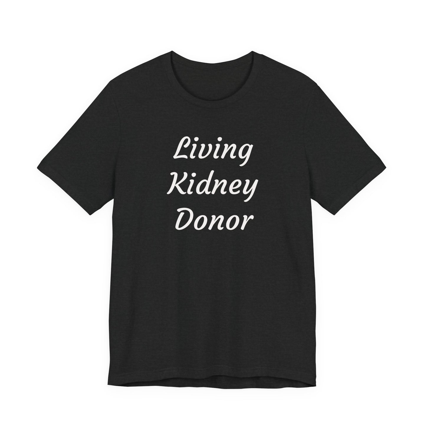 Living Kidney Donor T-Shirt
