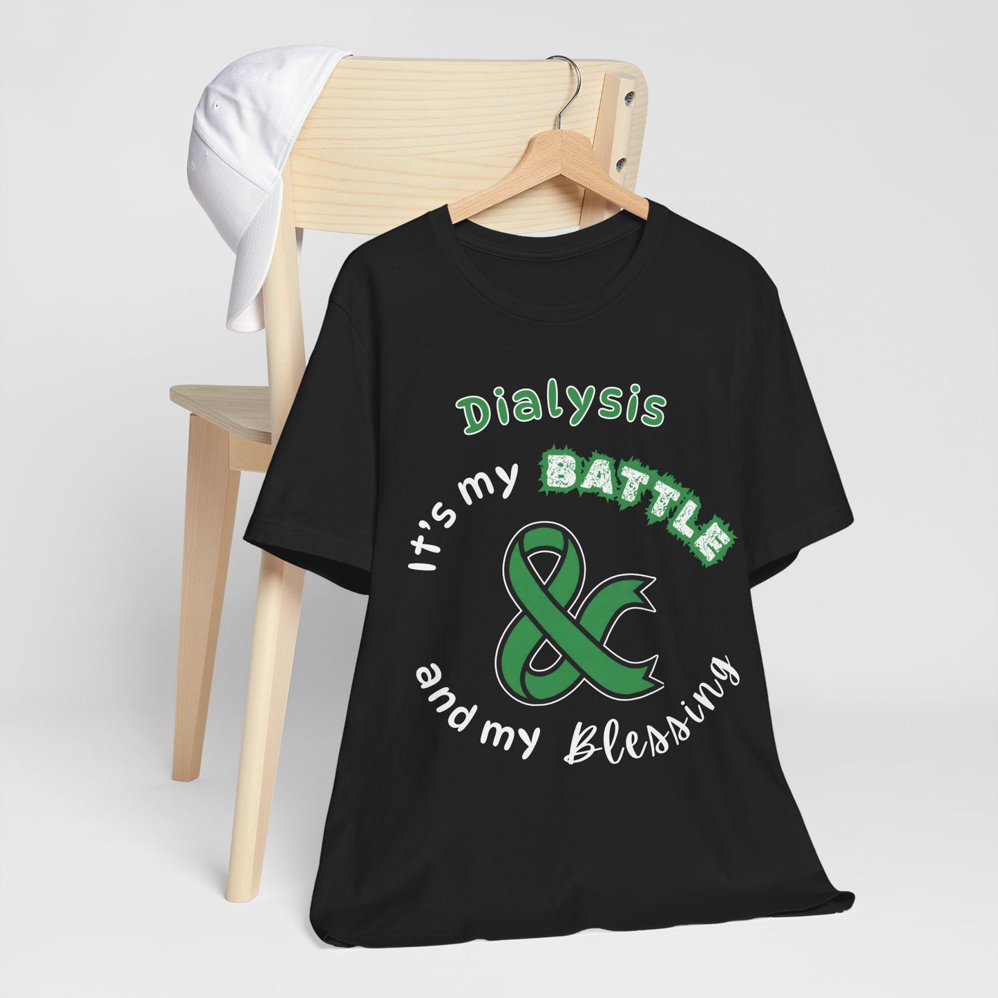 Dialysis: My Battle & My Blessing T-Shirt