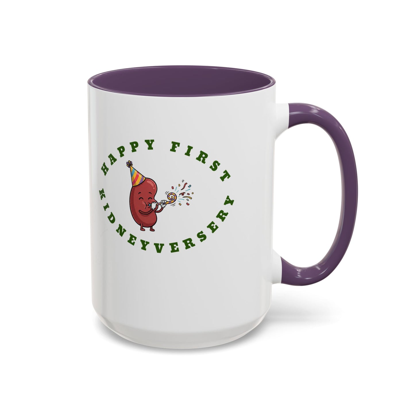 Happy First Kidneyversary 15 ounce Mug