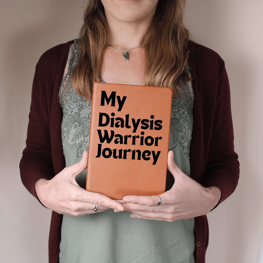 My Dialysis Warrior Journey - Journal