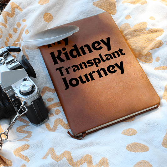 My Kidney Transplant Journey - Journal