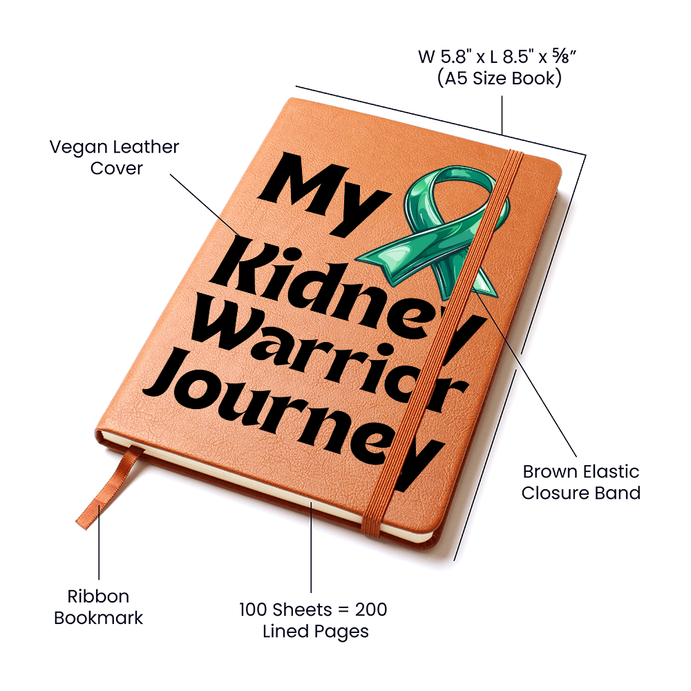 “My Kidney Warrior Journey” Faux Leather Journal – Strength, Hope & Healing in Every Page